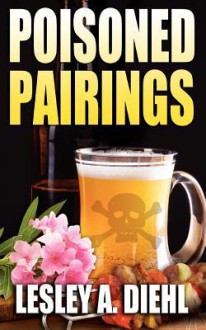 Poisoned Pairings - Lesley A. Diehl