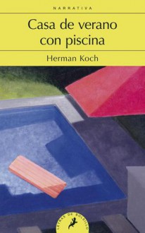 Casa de verano con piscina - Herman Koch