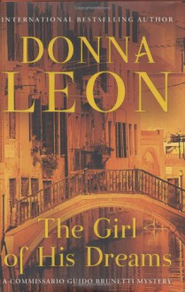 The Girl Of His Dreams - Donna Leon