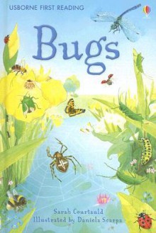 Bugs - Sarah Courtauld, Daniela Scarpa