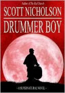 Drummer Boy - Scott Nicholson