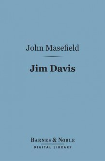 Jim Davis (Barnes & Noble Digital Library) - John Masefield