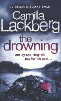 The Drowning (Patrik Hedström, #6) - Camilla Läckberg