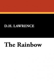 The Rainbow - D.H. Lawrence