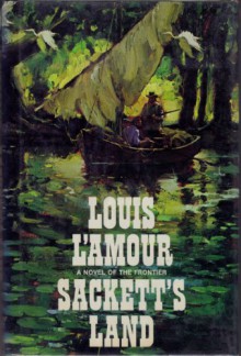 Sackett's Land - Louis L'Amour