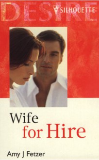 Wife For Hire - Amy J. Fetzer