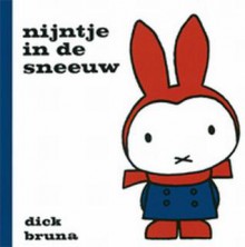 Nijntje in de sneeuw - Dick Bruna