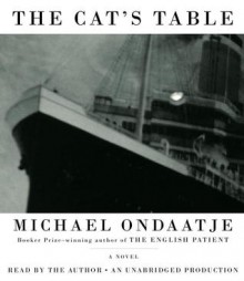 The Cat's Table (Audio) - Michael Ondaatje