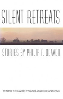 Silent Retreats - Philip F. Deaver