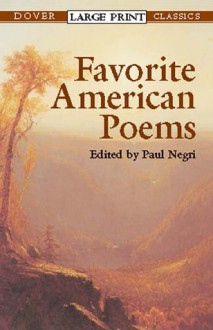 Favorite American Poems - Paul Negri