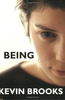 Being - Kevin Brooks