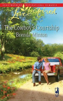 The Cowboy's Courtship (Love Inspired) - Brenda Minton