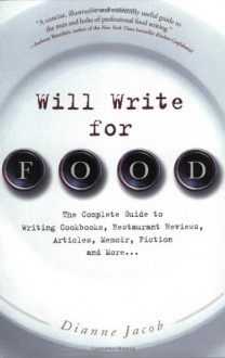 Will Write for Food - Dianne Jacob