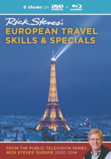 Rick Steves' European Travel Skills & Specials DVD & Blu-Ray 2000�2014 - Rick Steves