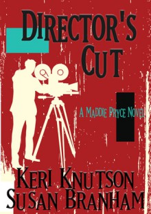 Director's Cut - Keri Knutson