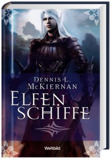 Elfenschiffe - Dennis L. McKiernan