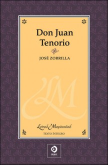 Don Juan Tenorio - José Zorrilla