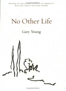 No Other Life - Gary Young, Peter Johnson