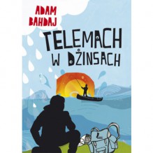 Telemach w dżinsach - Adam Bahdaj