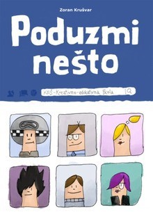 Poduzmi nešto - Zoran Krušvar