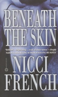 Beneath the Skin - Nicci French