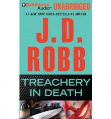 Treachery in Death - J.D. Robb, Susan Ericksen