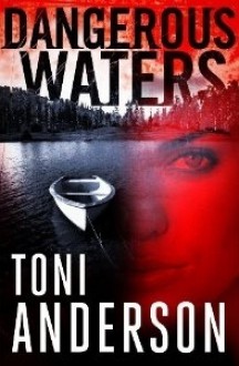 Dangerous Waters - Toni Anderson