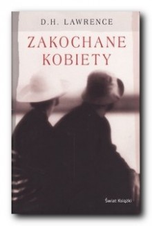 Zakochane kobiety - David Herbert Lawrence