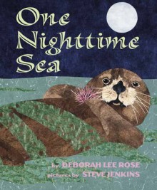 One Nighttime Sea - Deborah Lee Rose, Steve Jenkins