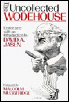 Uncollected Wodehouse - P.G. Wodehouse