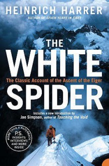 The White Spider - Heinrich Harrer