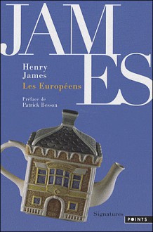 Les Européens - Henry James, Denise Van Moppès