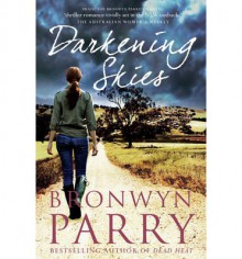 Darkening Skies - Bronwyn Parry