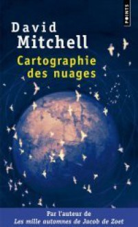 Cartographie des nuages - David Mitchell, Manuel Berri