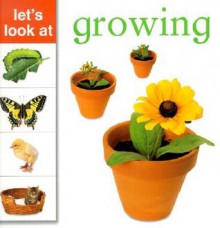 Let's Look at: Growing - Nicola Tuxworth