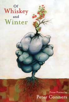 Of Whiskey and Winter - Peter Conners, Peter Johnson