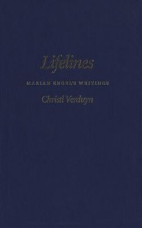 Lifelines: From Defiant Monarchy to Reluctant Republic - Christl Verduyn