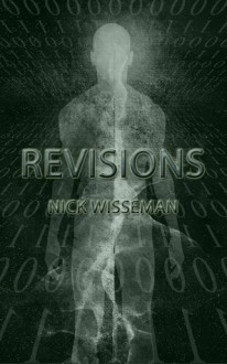 Revisions - Nick Wisseman