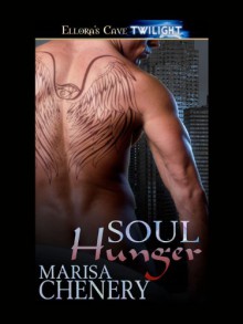 Soul Hunger (Ra's Chosen, Book One) - Marisa Chenery