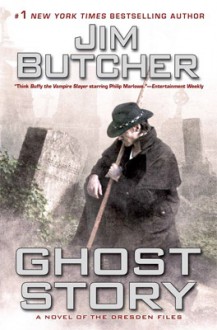 Ghost Story - Jim Butcher