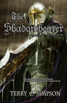 The Shadowbearer (Aegis of The Gods, #.5) - Terry C. Simpson