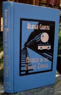 Murder on the Orient Express - Agatha Christie