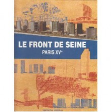 Le front de Seine - Collectif