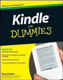 Kindle 2 for Dummies - Greg Holden