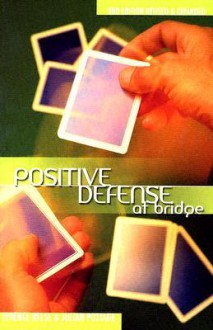 Positive Defense at bridge - Terence Reese, Julian Pottage