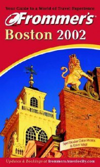 Frommer's Boston 2002 - Marie Morris