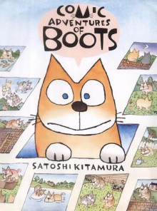 Comic Adventures of Boots - Satoshi Kitamura