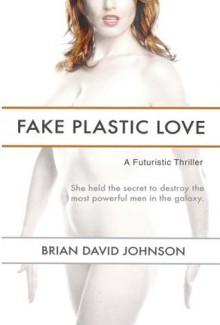 Fake Plastic Love - Brian Johnson