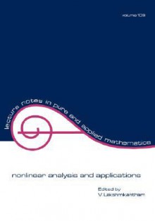 Nonlinear Analysis and Applications - Lakshmikantham, V. Lakshmikantham