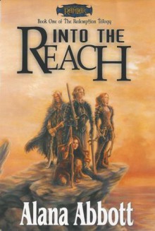 Into the Reach - Alana Joli Abbott